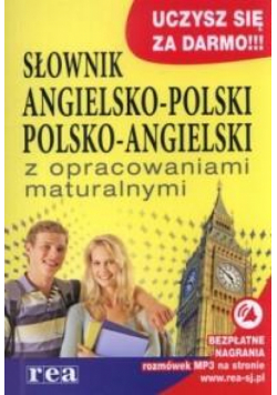 Słownik ang-pol, pol-ang z opr. maturalnymi REA