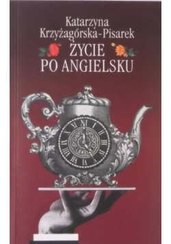 Życie po angielsku