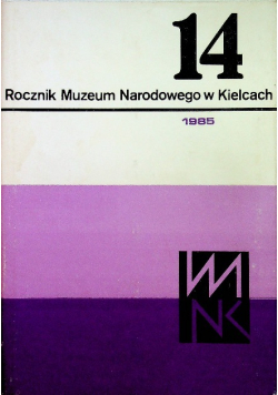 Rocznik Muzeum Narodowego w Kielcach 14