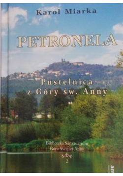 Petronela Pustelnica z Góry św Anny