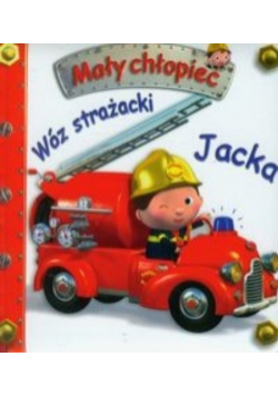 Mały chłopiec Wóz strażacki Jacka