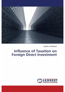 Influence of Taxation on Foreign Direct Investment