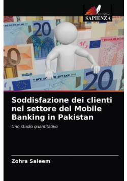 Soddisfazione dei clienti nel settore del Mobile Banking in Pakistan