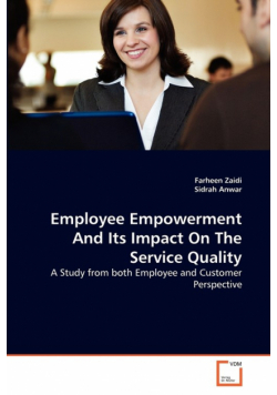 Employee Empowerment And Its Impact On The Service Quality