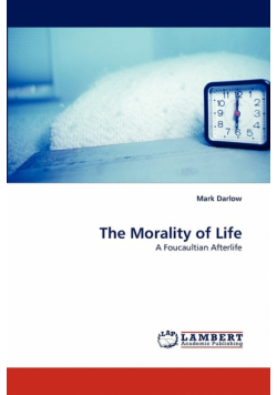 The Morality of Life