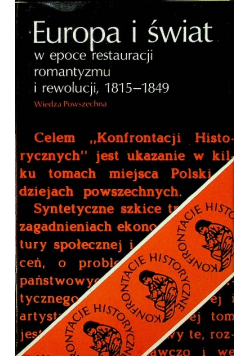 Europa i świat w epoce restauracji Tom I