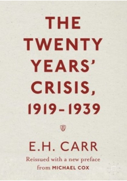 The Twenty Years Crisis 1919 1939