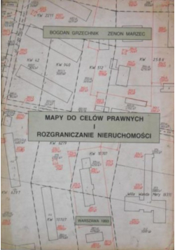 Mapy do celów prawnych i rozgraniczanie nieruchomości
