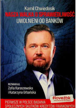 Nasza Walka O Sprawiedliwość dedykacja autora