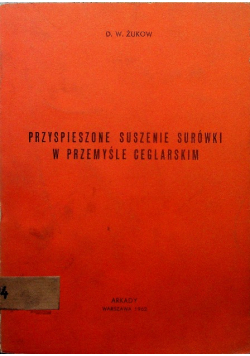 Przyspieszone suszenie surówki w przemyśle ceglarskim