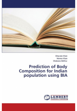 Prediction of Body Composition for Indian population using BIA