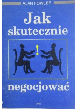 Jak skutecznie negocjować