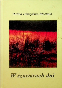 W szuwarach dni