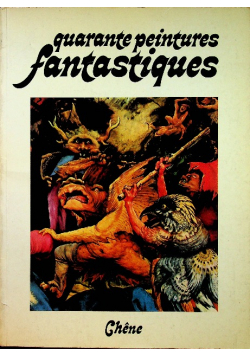 Quarante peintures fantastiques
