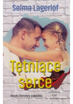 Klasyka. Tętniące serce