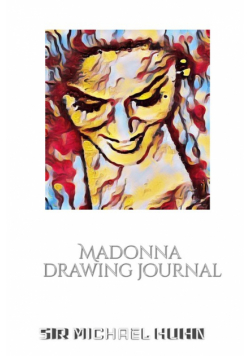Iconic Madonna drawing Journal Sir Michael Huhn Designer  edition