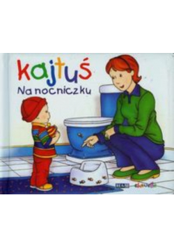 Kajtuś Na nocniczku
