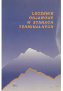 Leczenie objawowe w stanach terminalnych