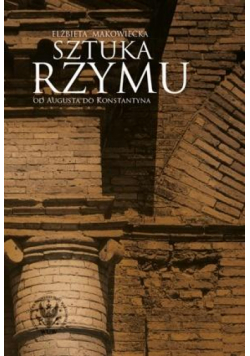 Sztuka Rzymu. Od Augusta do Konstantyna