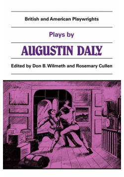 Plays by Augustin Daly