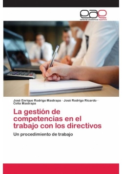 La gestión de competencias en el trabajo con los directivos