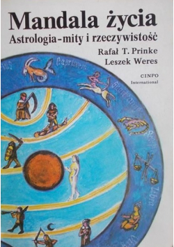 Mandala życia Astrologia – mity i rzeczywistość