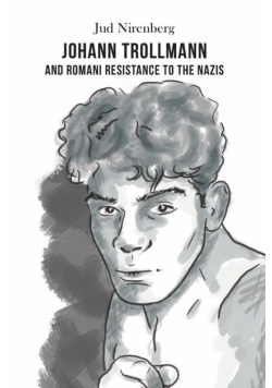 Johann Trollmann and Romani Resistance to the Nazis