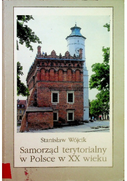 Samorząd terytorialny w Polsce w XX wieku