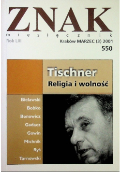 Miesięcznik Znak  Nr 550 Religia i wolność