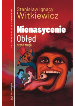 Nienasycenie cz.2 Obłęd