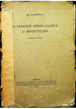 O zasadzie sprzeczności u Arystotelesa 1910 r.