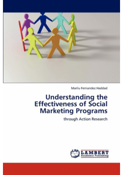 Understanding the Effectiveness of Social Marketing Programs