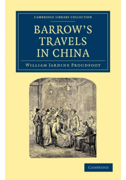 Barrow's Travels in China