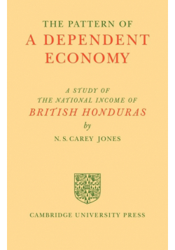 The Pattern of a Dependent Economy