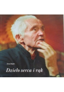 Dzieło serca i rąk