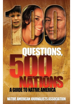 100 Questions, 500 Nations