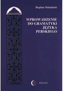Wprowadzenie do gramatyki języka perskiego