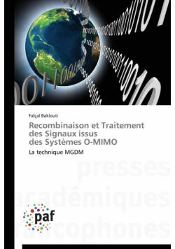 Recombinaison et traitement des signaux issus   des systèmes o-mimo