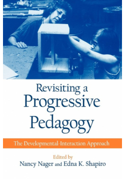 Revisiting a Progressive Pedagogy