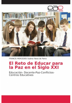 El Reto de Educar para la Paz en el Siglo XXI
