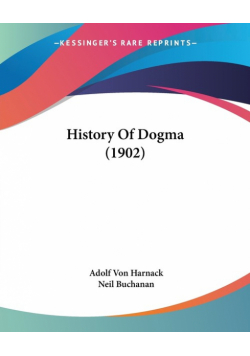 History Of Dogma (1902)