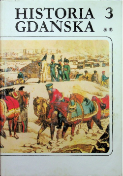 Historia Gdańska Tom III część 2