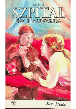 Szpital św. Hallvarda Część 10 Bez śladu
