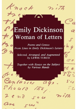 Emily Dickinson, Woman of Letters