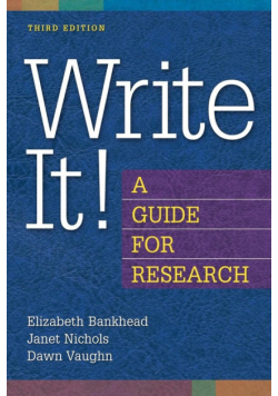 Write It! A Guide for Research