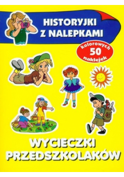 Historyjki z nalepkami. Wycieczki przedszkolaków