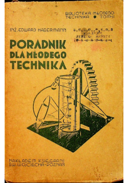 Hebermann poradnik dla młodego technika 1935 r.