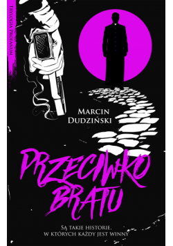 Trylogia Profanum (tom 1). Przeciwko bratu
