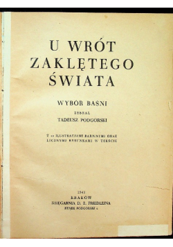 U wrót zaklętego świata 1943 r.