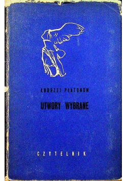 Utwory wybrane Płatonow
